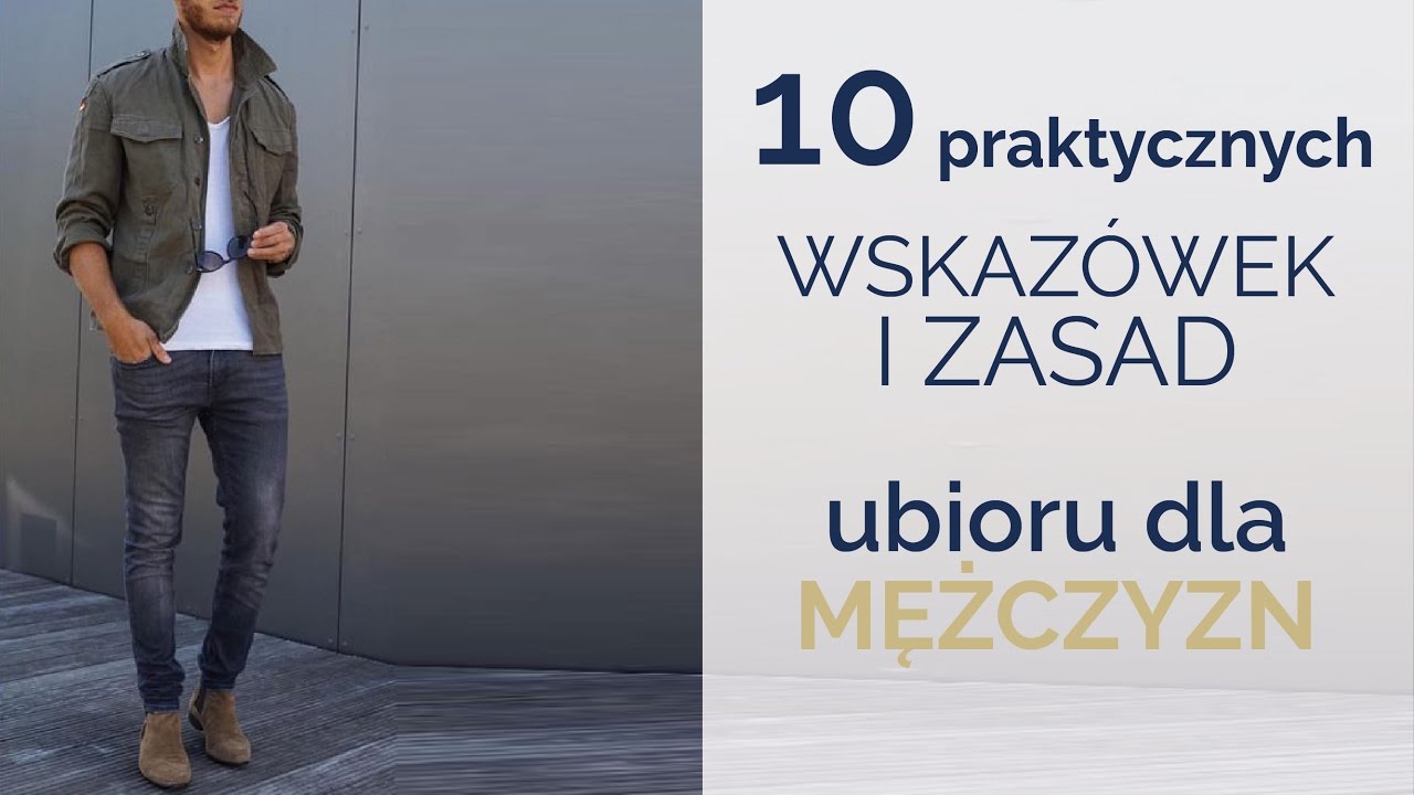 10 praktycznych wskazówek ubioru dla mężczyzn | ZOPHIA Osobista Stylistka