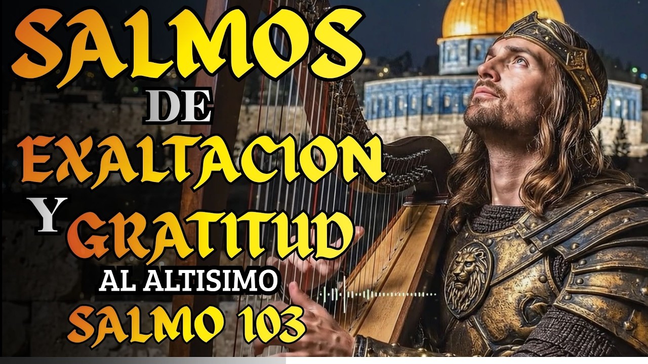 SALMOS PARA ROMPER CADENAS ESPIRITUALES| Salmos que David Cantaba Con Poder #músicahebrea