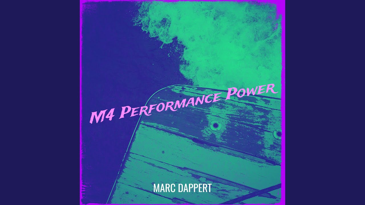 M4 Performance Power