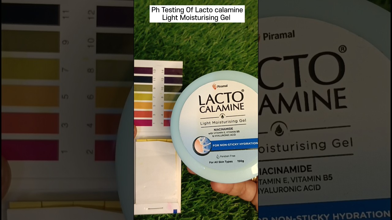 Ph Testing Of Lacto calamine Ultra Light Moisturising Gel Cream #phtesting #moisturizer #gel