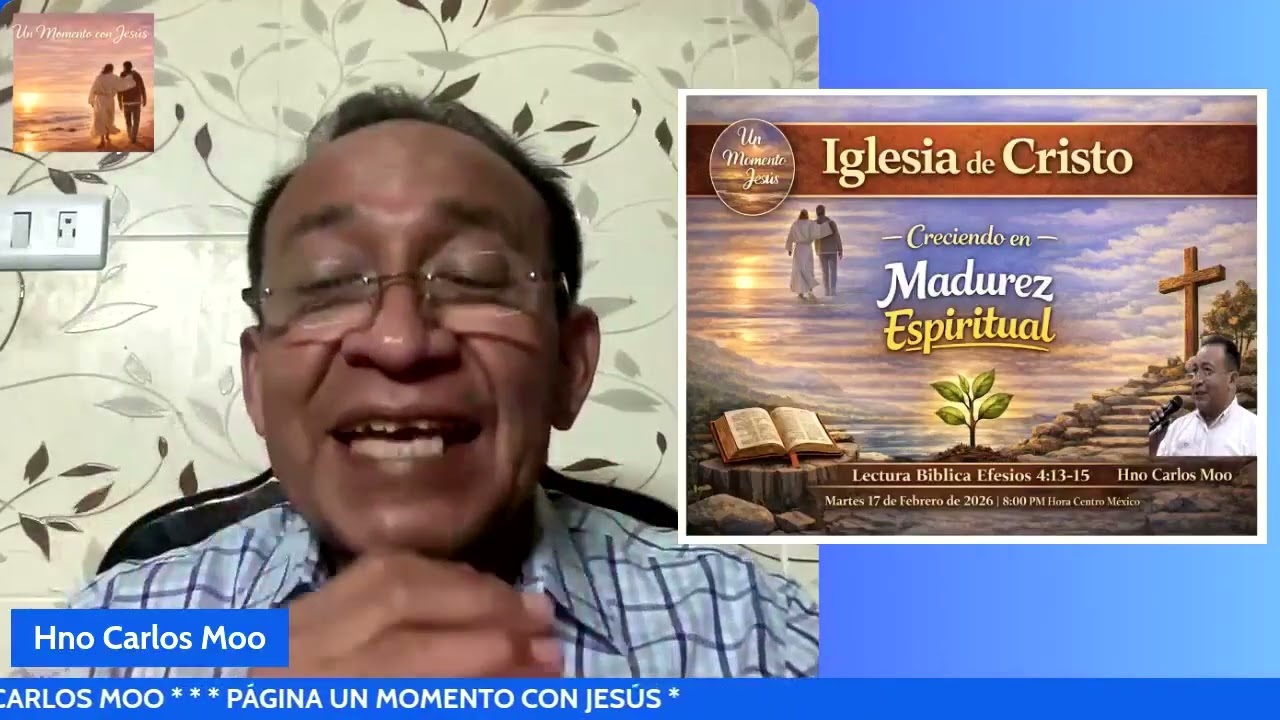 Creciendo en madurez espiritual   Carlos José Moo