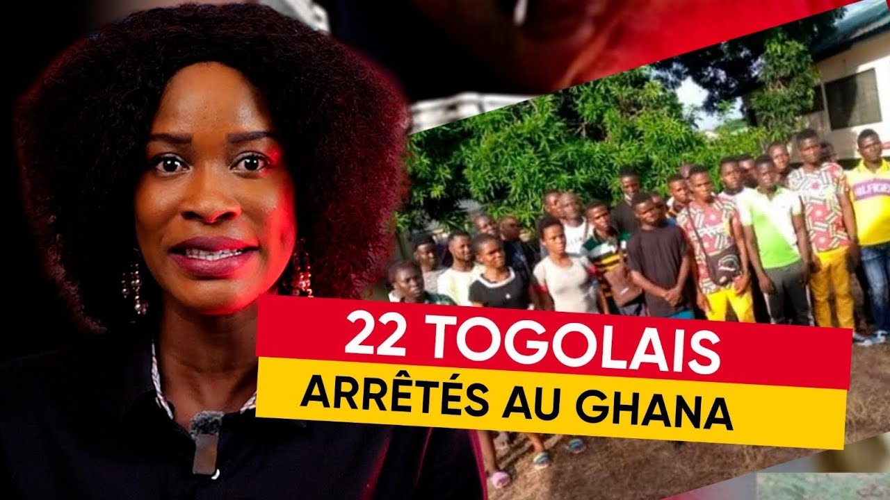 22 Togolais arrêtés au Ghana- Revue du 26 janvier 2026