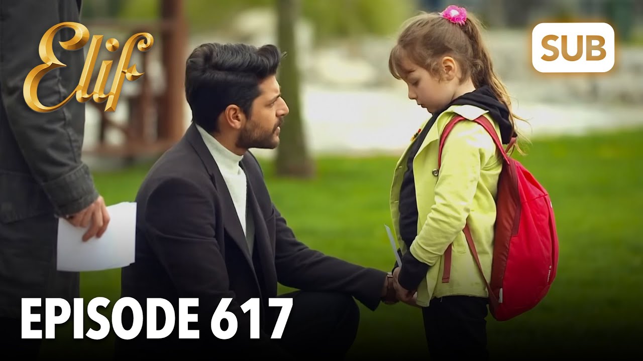 Elif Episode 617 | English Subtitle