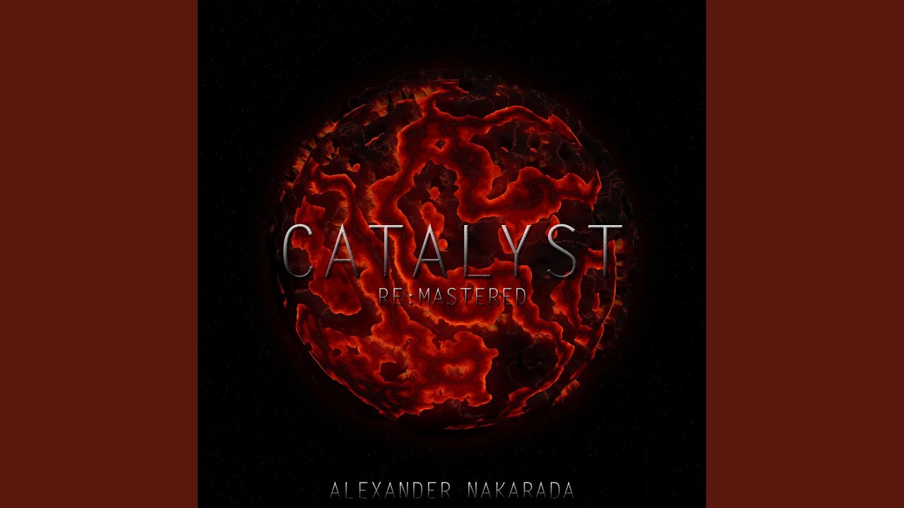 Catalyst (Remastered)