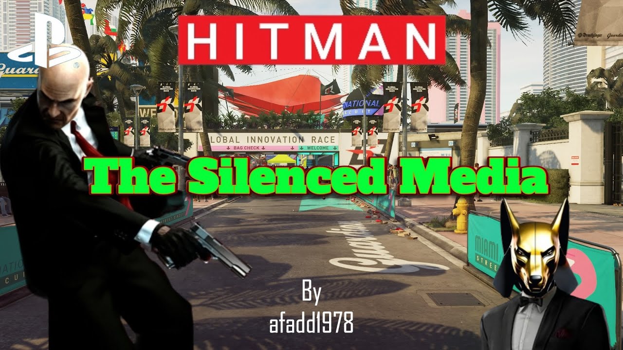 Hitman WoA - Заглушенные СМИ [контракт afadd1978]