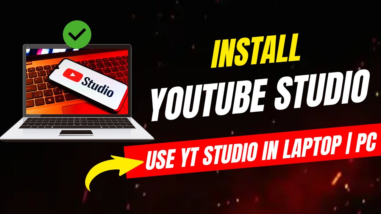 Download Youtube Studio For PC | How To Install YouTube Studio For PC 2023