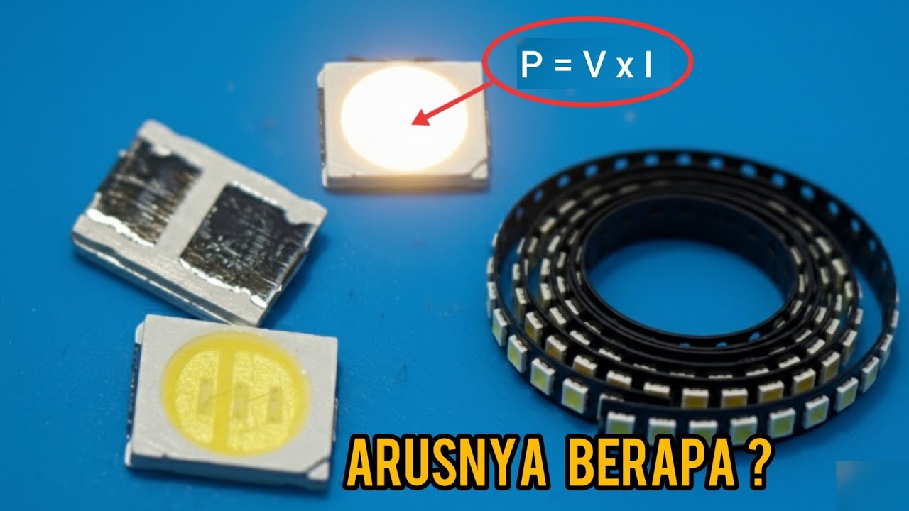 Cara Menentukan Tegangan dan Arus Cip LED : Rumus LED Dijelaskan Lengkap
