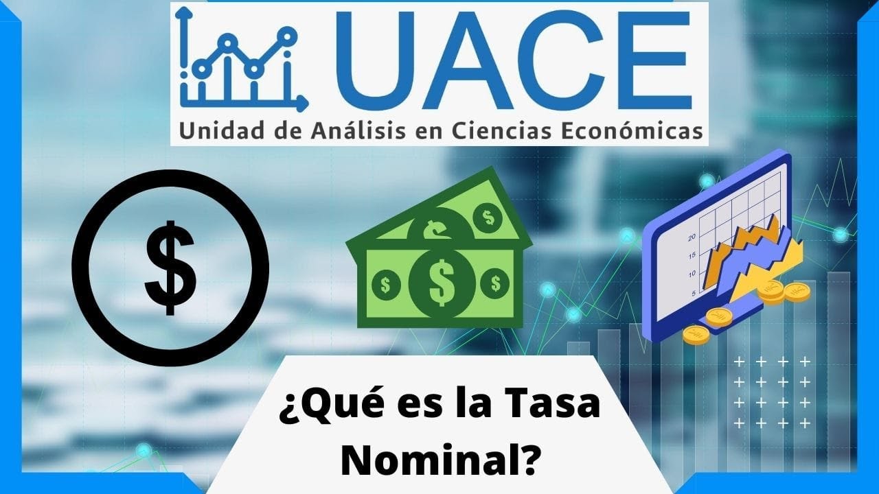 ¿Qué es la tasa nominal? y ¿Cómo funciona?