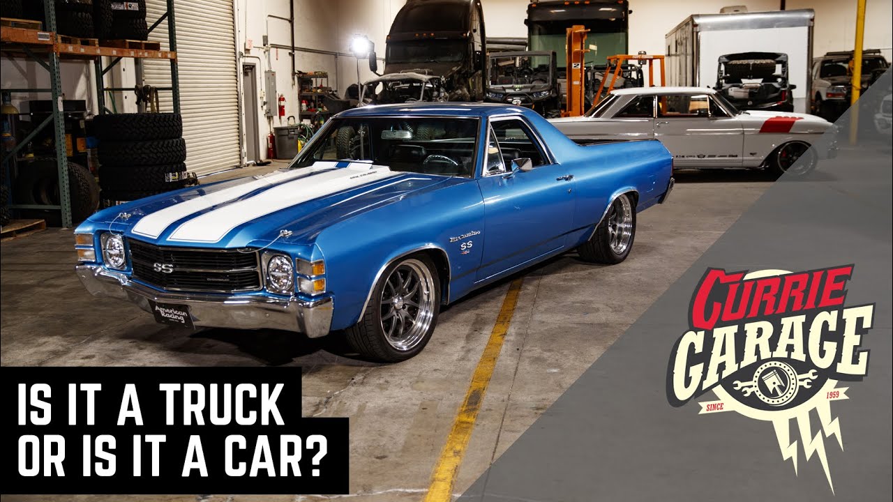ЭТО ГРУЗОВИК ИЛИ ЛЕГКОВАЯ МАШИНА? '71 EL CAMINO | CURRIE GARAGE | ЭПИЗОД 9