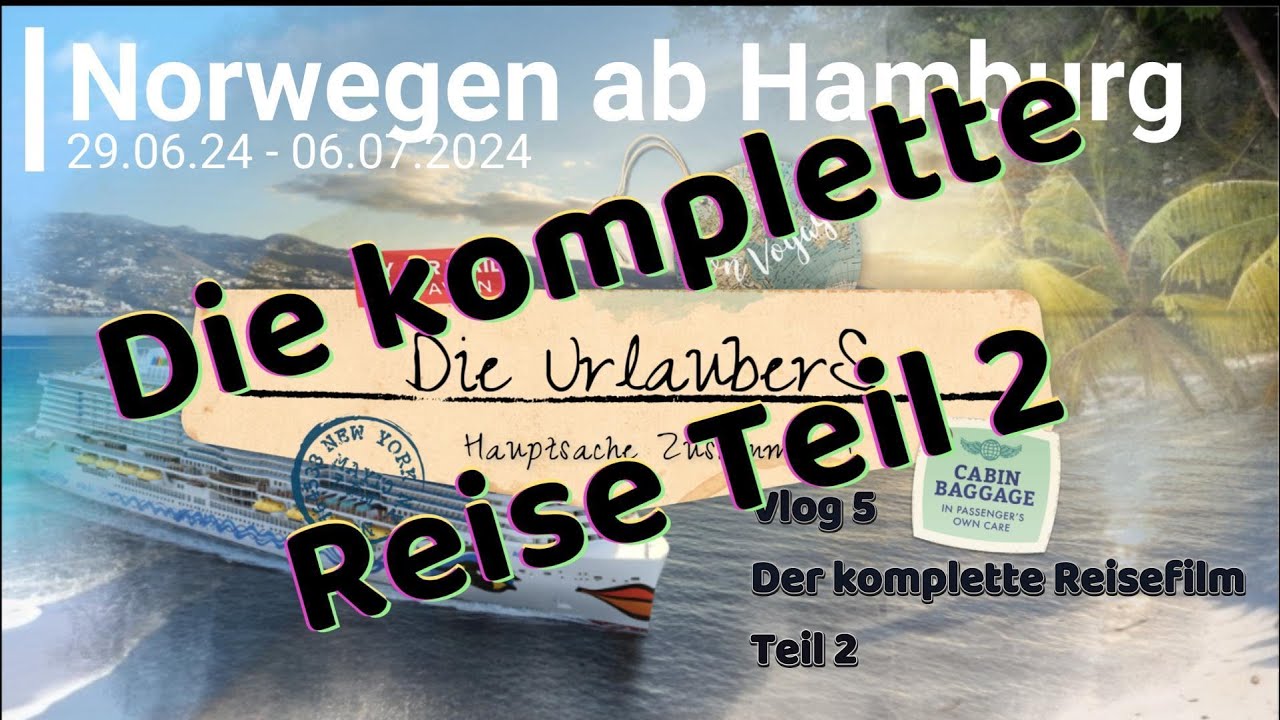 AIDAPrima Norwegen 2024 - Teil 2