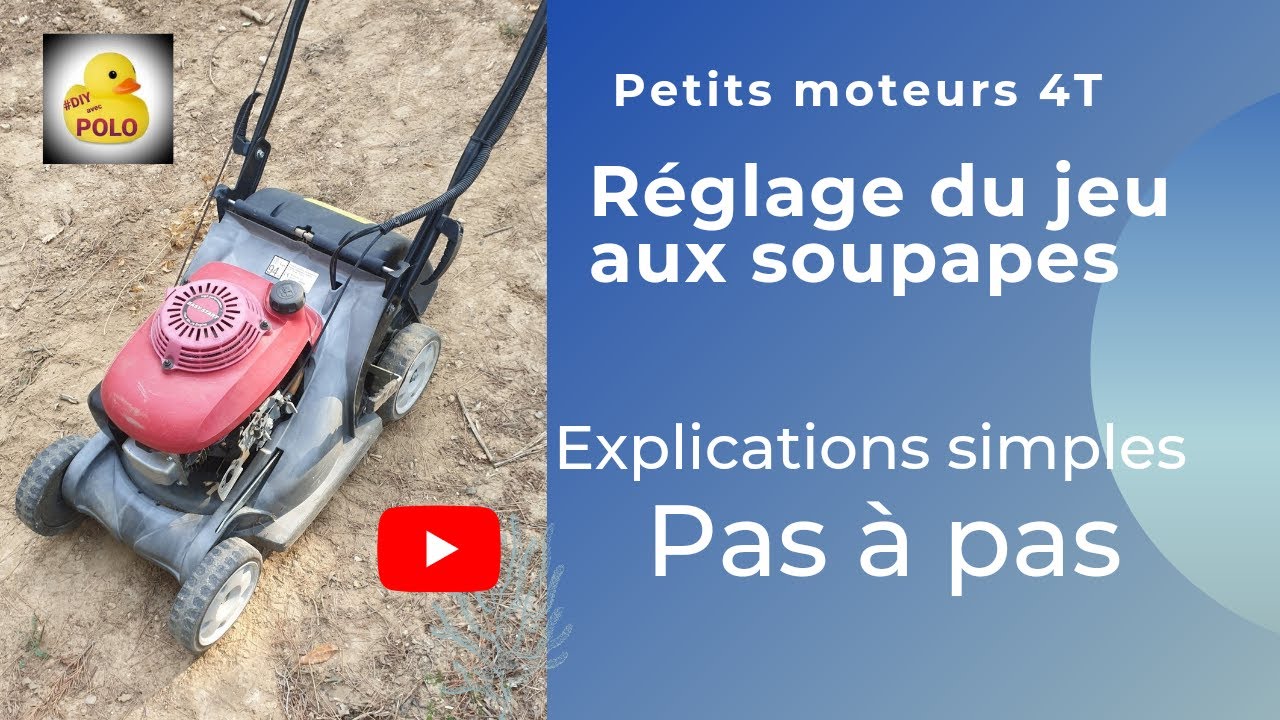 Apprendre à regler le jeu aux soupapes moteur 4 temps