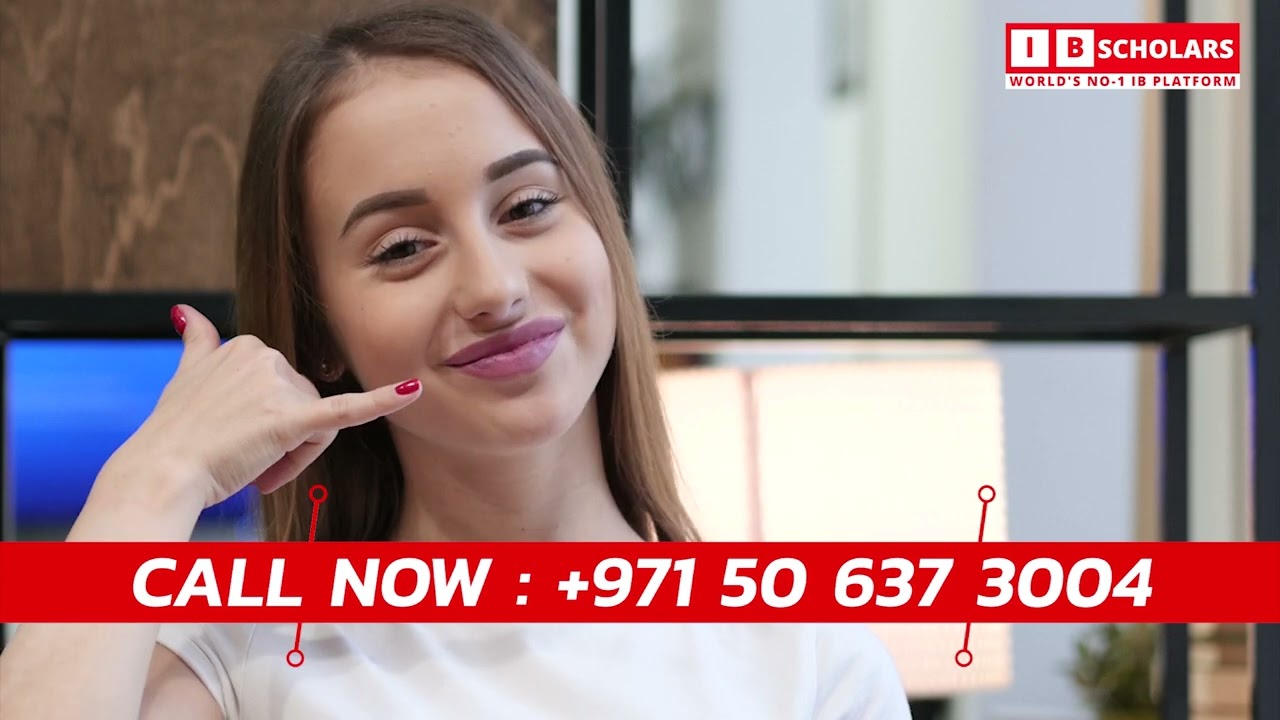 IB MYP Tutoring | IB Scholars | IBDP Tutoring | IB-IGCSE Tutoring Support | IB Tutor in Dubai