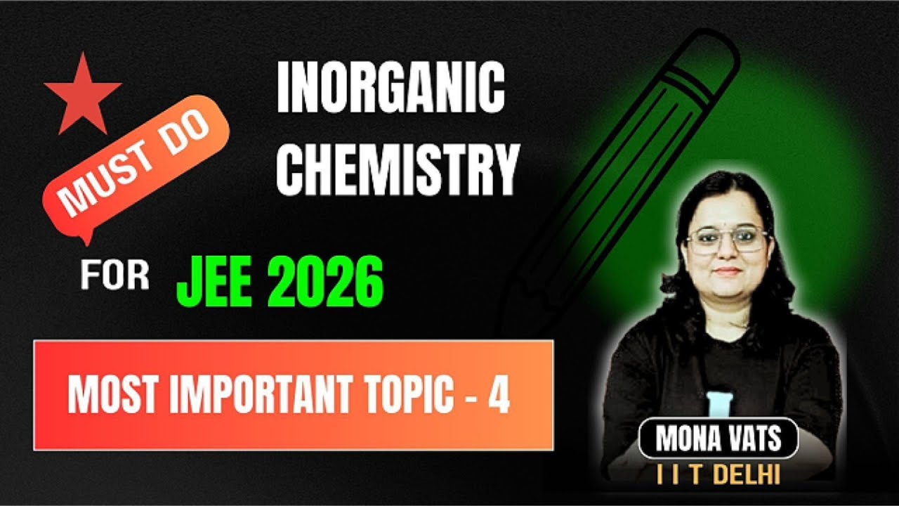 📌 CHEMISTRY MUST STUDY TOPICS FOR JEE MAINS 2026 | IMPORTANT CONCEPTS