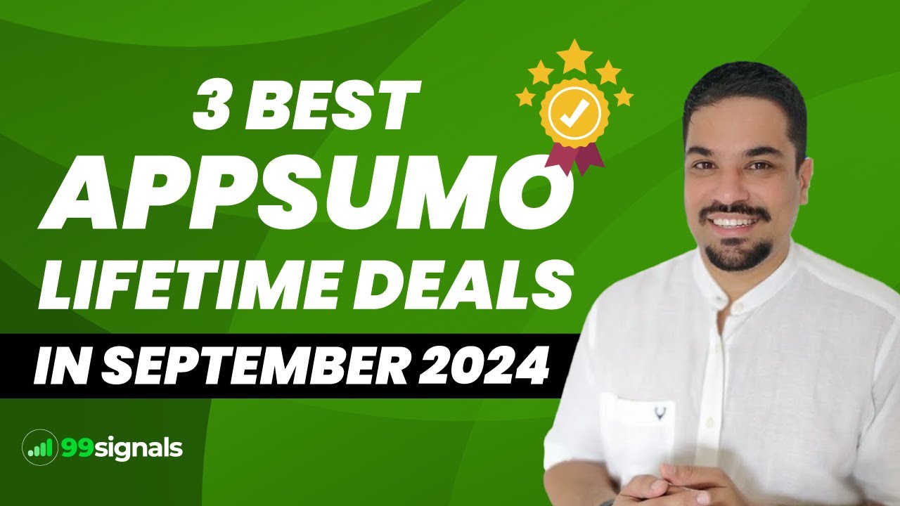 3 Best AppSumo Lifetime Deals in September 2024
