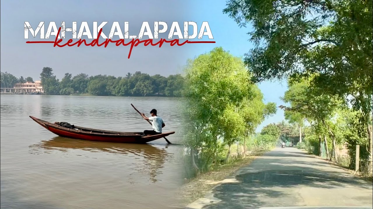 Drive in Mahakalapada of Kendrapara | The last land of Odisha