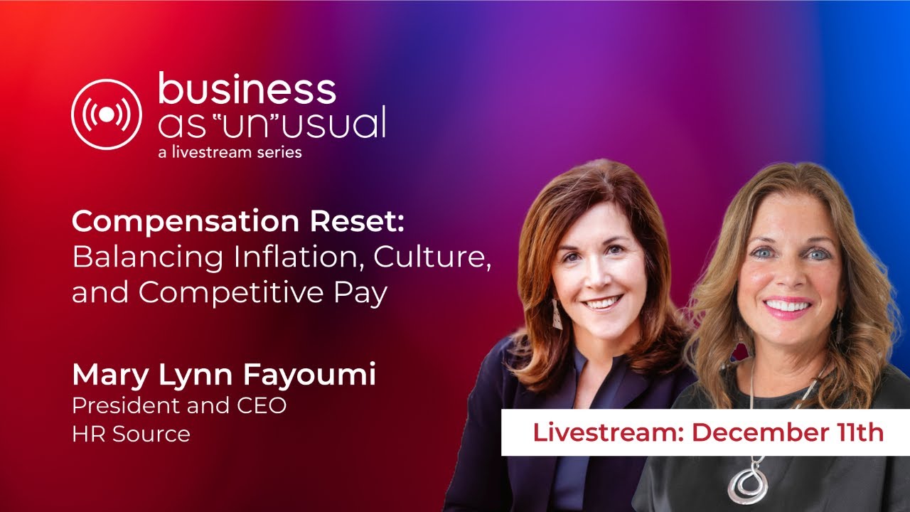 Compensation Reset: Balancing Inflation, Culture, and Competitive Pay