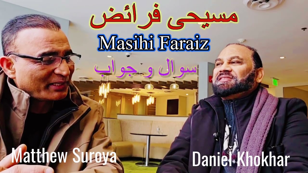 Masihi Faraiz & biblical Question and answer
