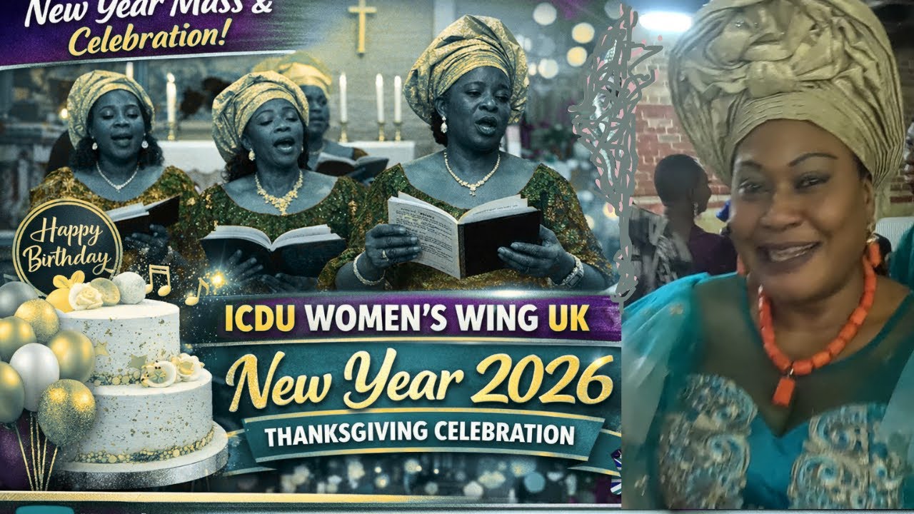 ICDU Women’s Wing UK | New Year 2026 Thanksgiving & Birthday Celebration
