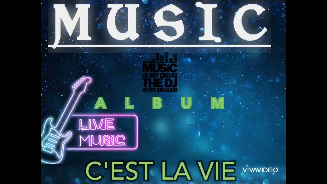 C'EST LA VIE