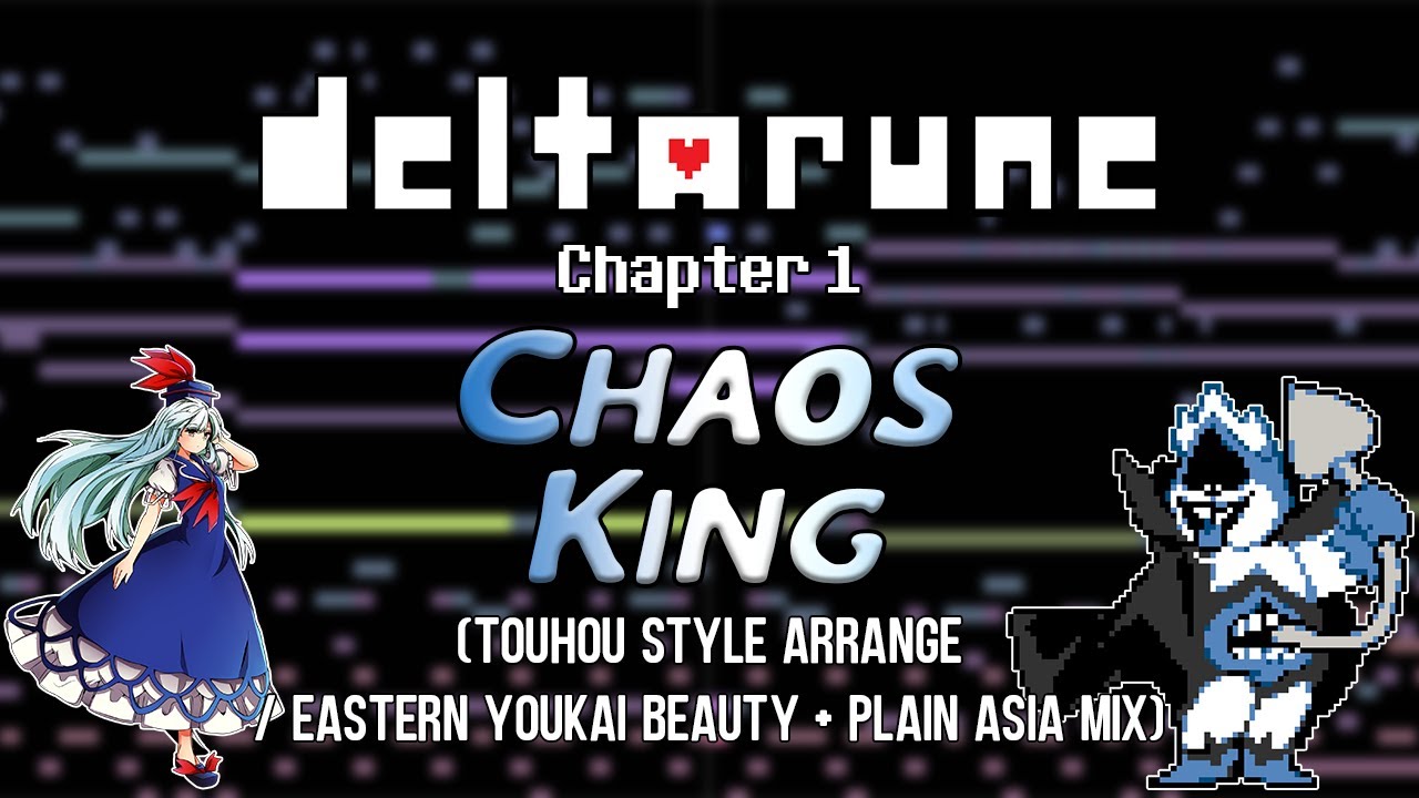 Deltarune - Chaos King (Touhou Style Arrange)