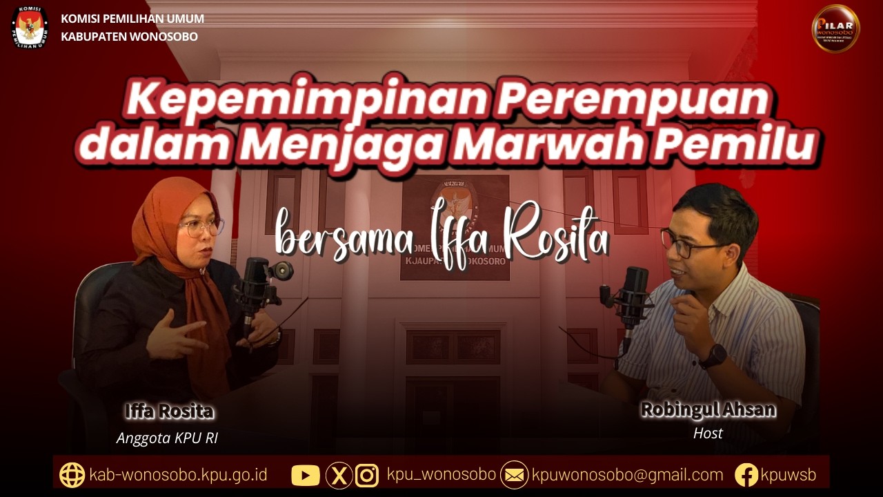 Peran Strategis Perempuan dalam Integritas Pemilu | Iffa Rosita KPU RI
