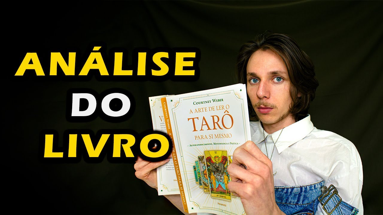 Análise do livro: A arte de ler o Tarô para si mesmo de Courtney Weber