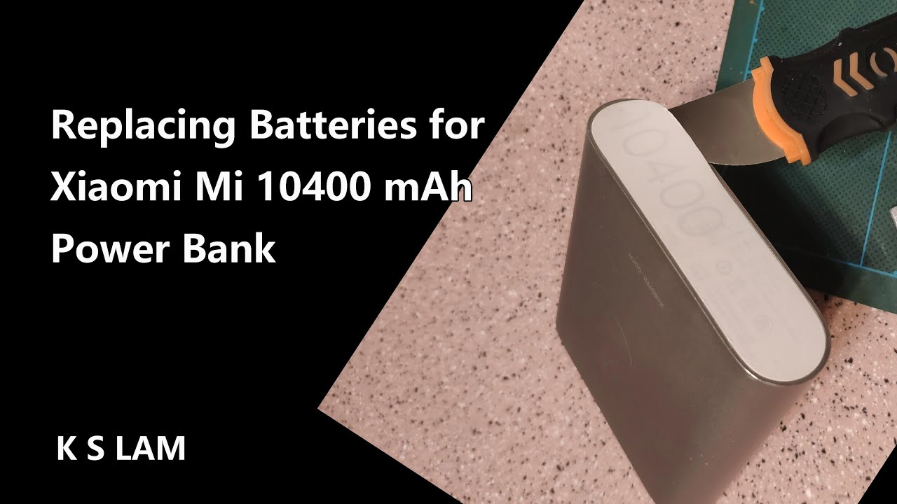 Replacing batteries for Xiaomi mi 10400 mAh power bank