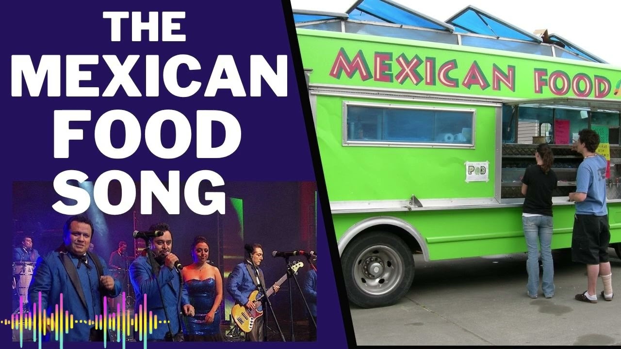 MEXICAN FOOD jingle
