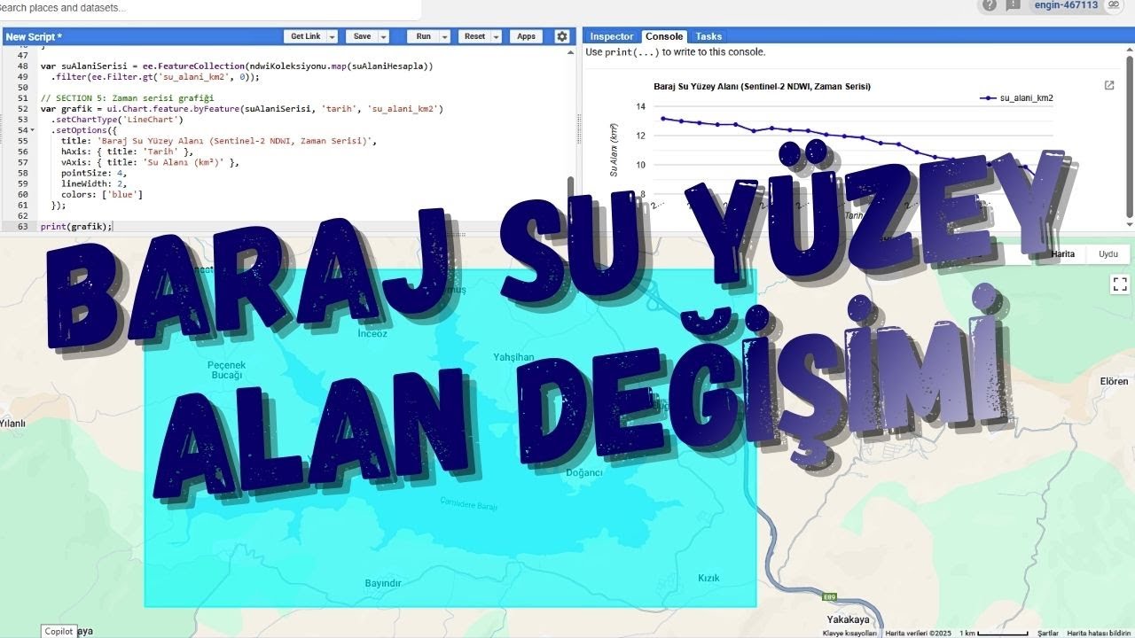 BARAJ REZERVUARI SU MİKTARINDAKİ DEĞİŞİM / GOOGLE EARTH ENGINE