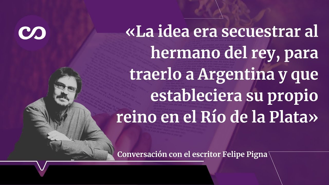 Felipe Pigna: conspiraciones, barcos y banderas en su salto a la novela histórica