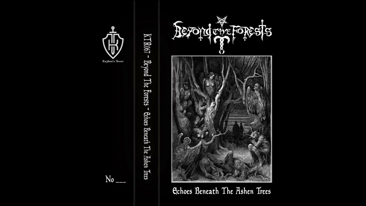 Beyond The Forests - Echoes Beneath The Ashen Trees (Full Album) (Dungeon Synth)