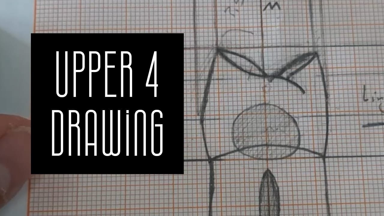 upper 4 drawn and explained