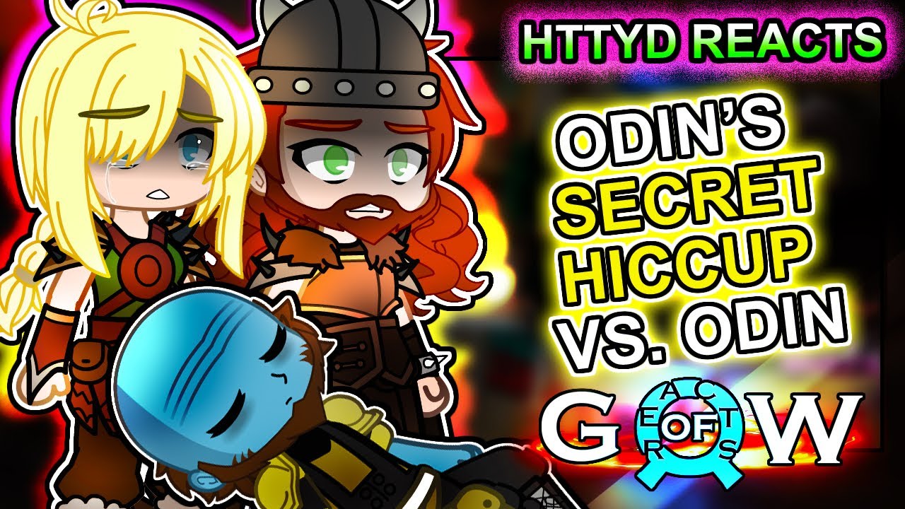 Реакция HTTYD на Иккинга в роли Кратоса, часть 40 || GOW Ragnarök ||- Реакция Gacha Club