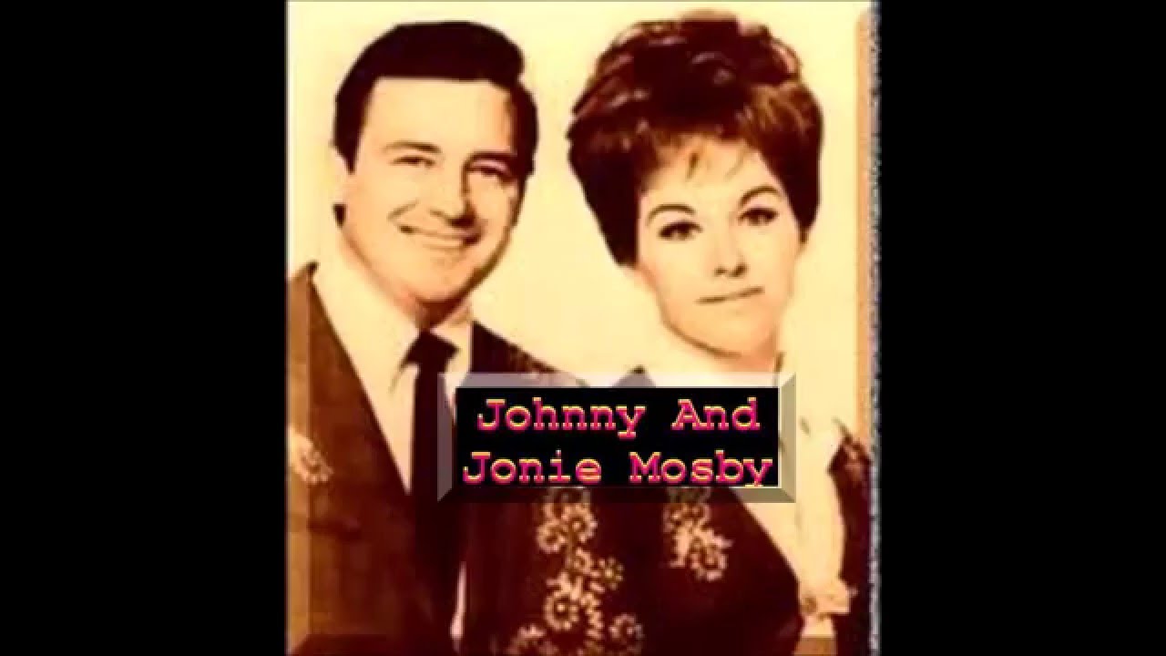 Johnny And Jonie Mosby - Making Believe