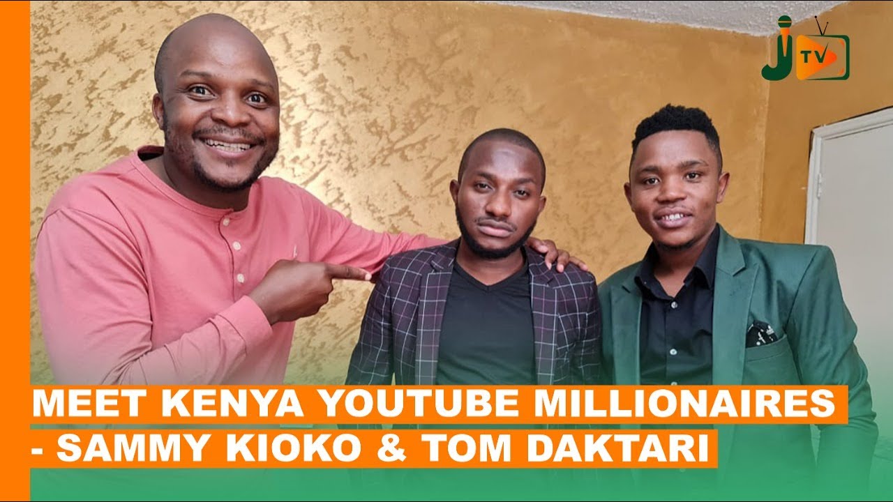 Meet Kenya's Youtube Millionaires - Sammy Kioko & Tom Daktari #BongaNaJalas