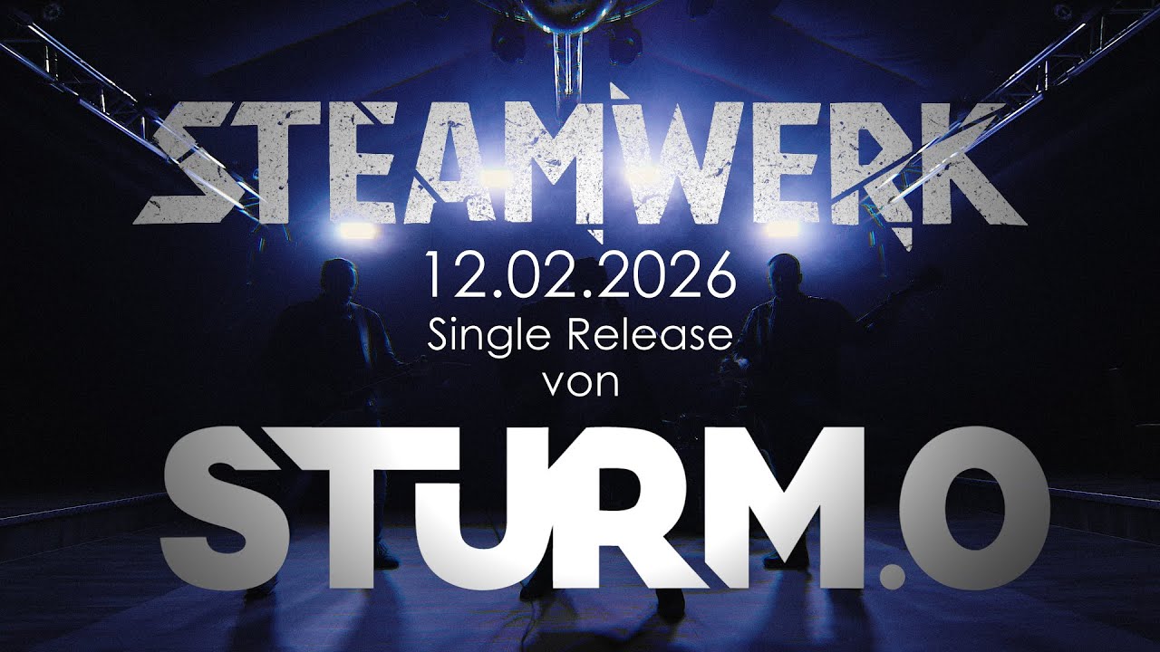 Angst, etwas zu verpassen? STEAMWERK   Sturm 0 Teaser