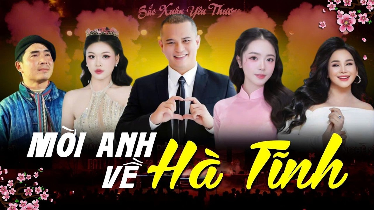 Mời Anh Về Hà Tĩnh - Những Bài Hát Hay Nhất Về Hà Tĩnh | Phan Phúc Thắng, A Páo, Hạnh An, Băng Tâm..