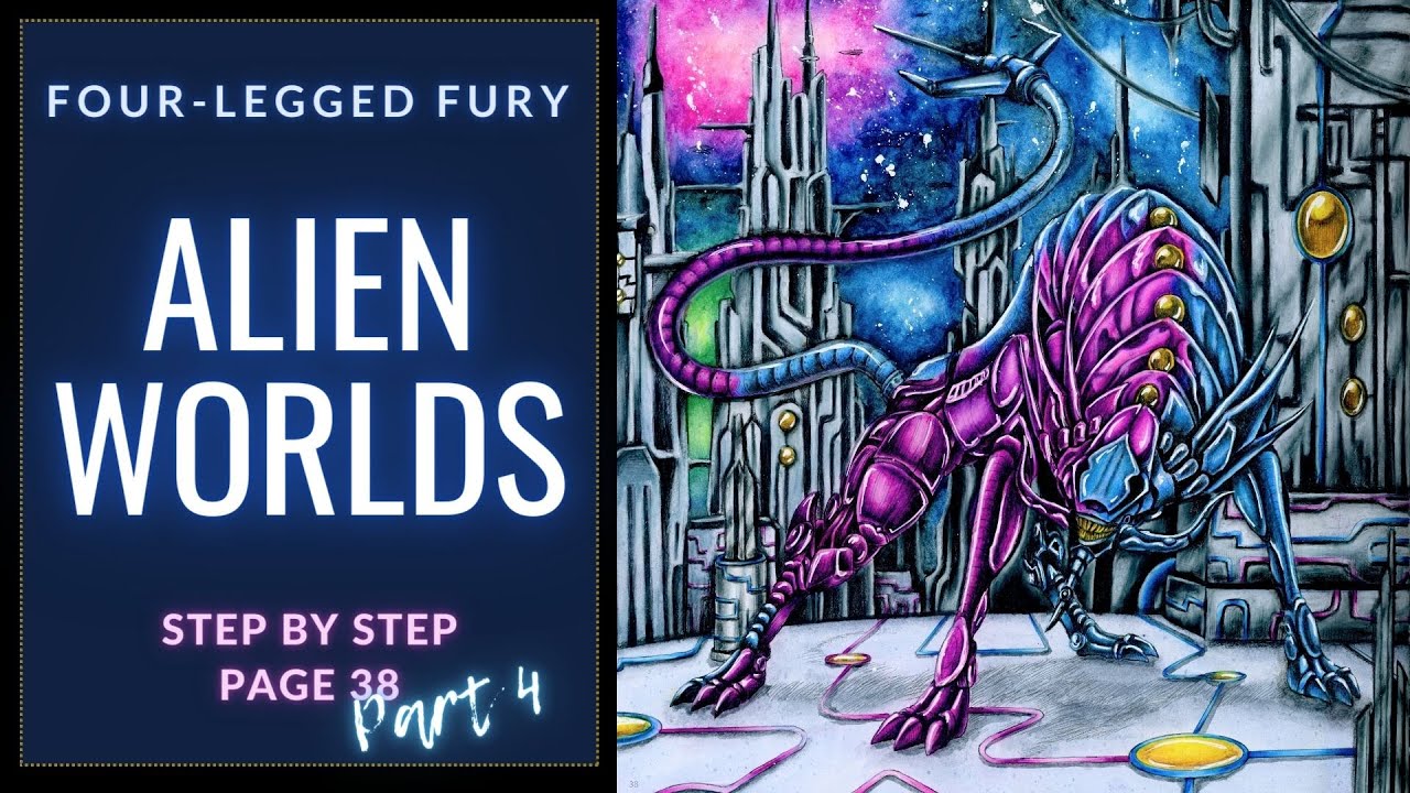 ALIEN WORLDS | Cotman color mixing | Four-Legged Fury - part 4 | Kerby Rosanes Adult Coloring book