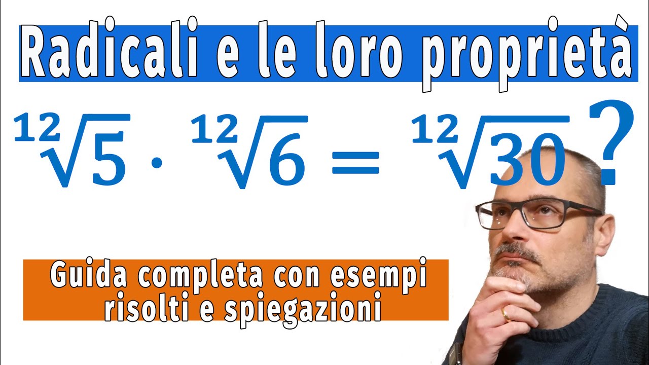 🧮📐Radicali - le principali proprietà dei radicali