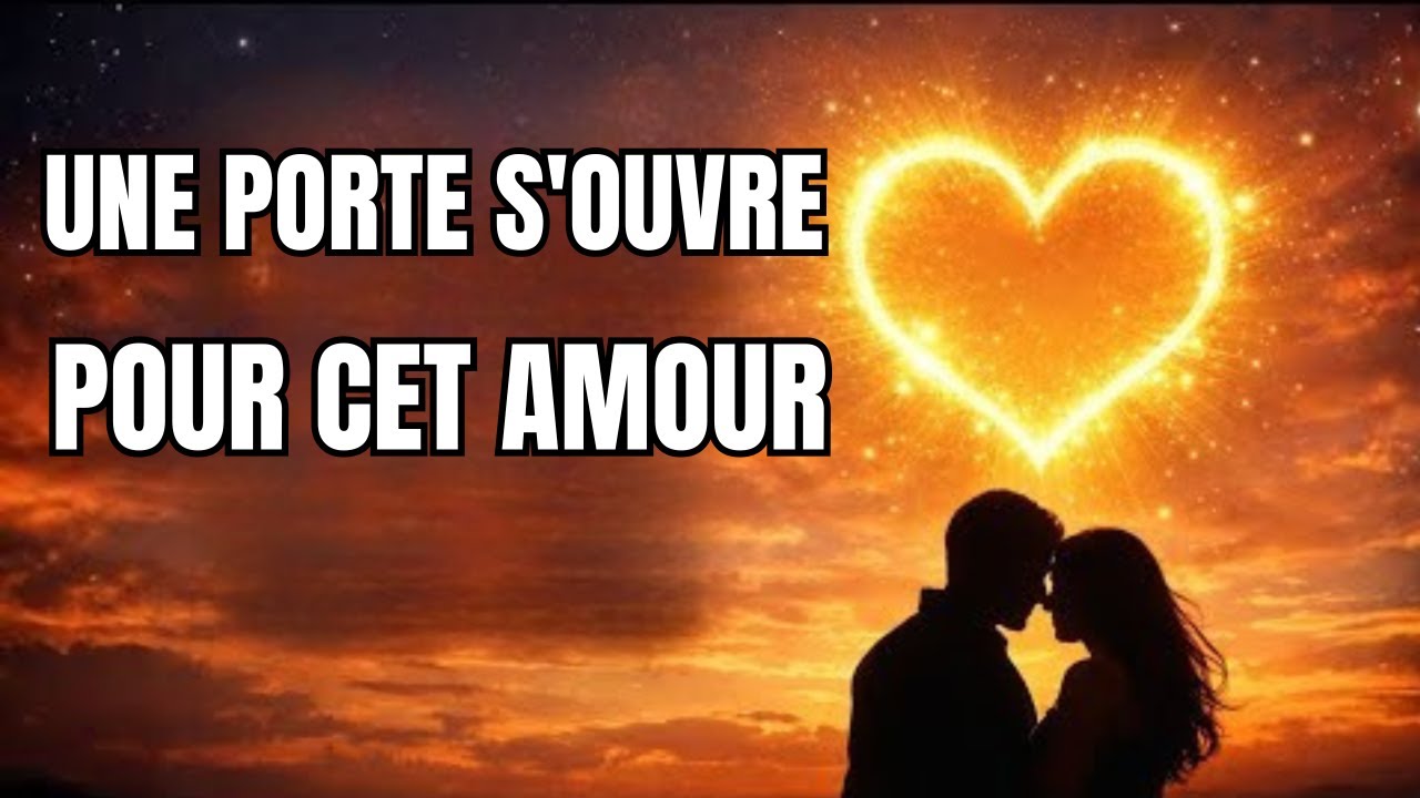DIEU DIT : La porte s'ouvre pour cet amour | Message divin