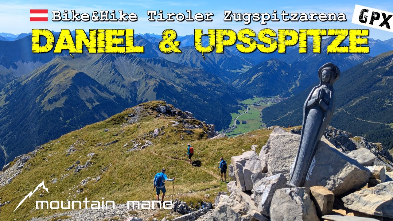 Daniel & Upsspitze | Bike&Hike in der Zugspitzarena