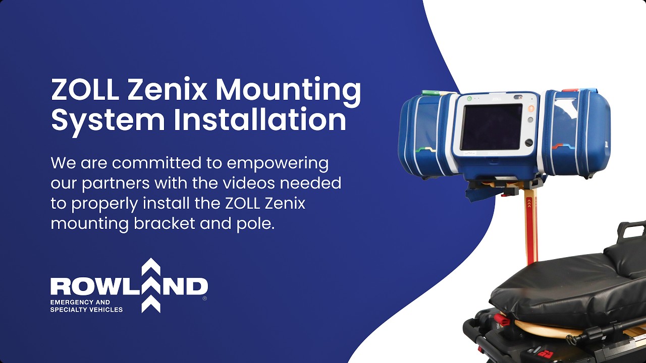 ZOLL® Zenix Bracket & Pole Mounting System Installation and Preventative Maintenance