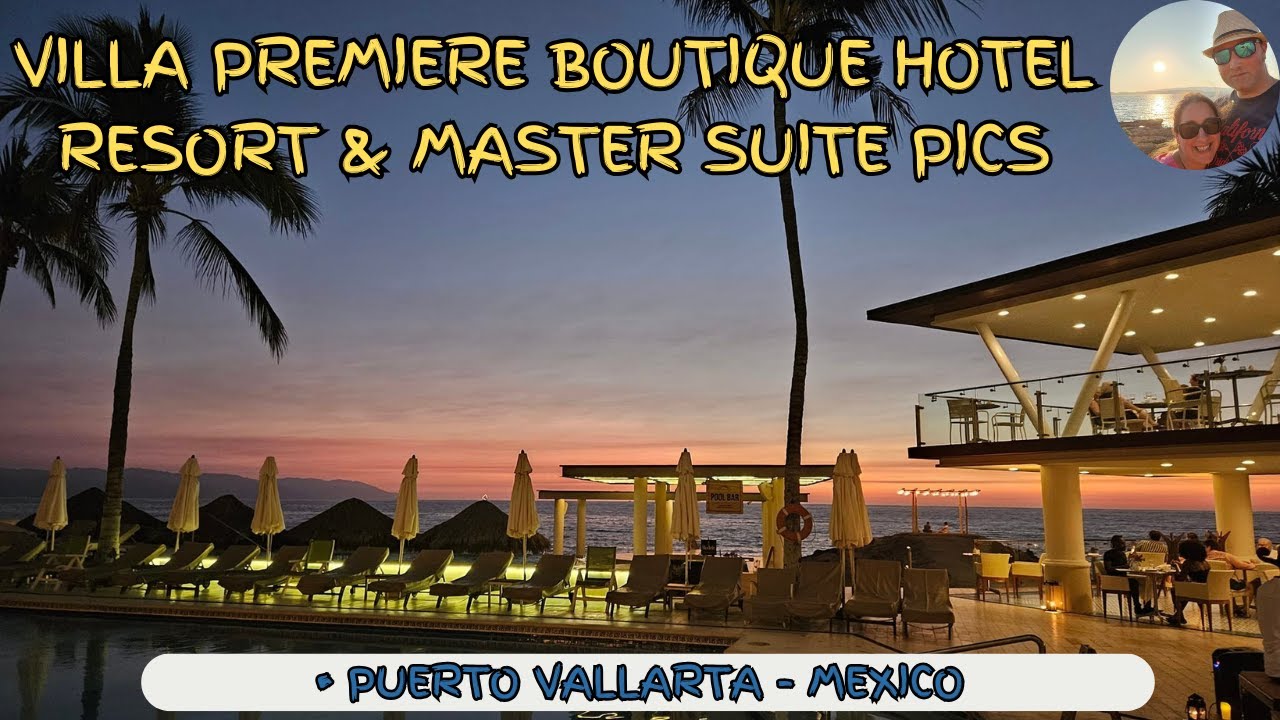 Villa Premiere Boutique Hotel Puerto Vallarta Resort and Master Suite room Pictures