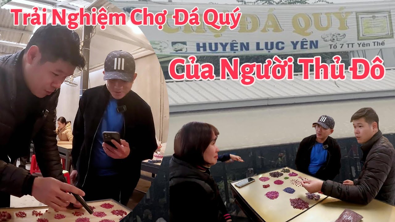 Tập 130  ; Kinh Nghiệm Mua Đá Quý Tại Chợ Đá Quý Lục Yên #tungabs