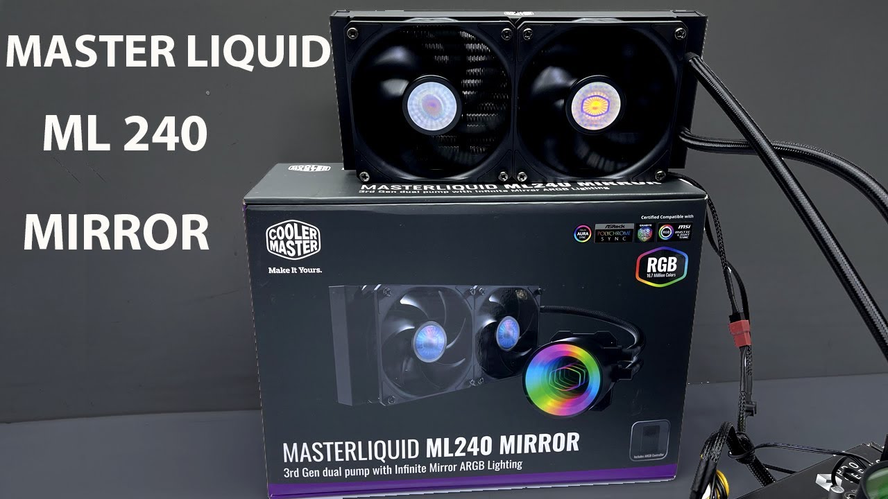 Cooler Master Master Liquid ML240 Mirror unbox install test