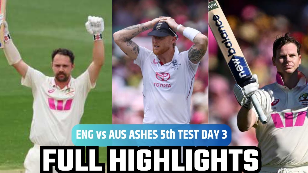 England vs Australia 5th Ashes Test Day 3 Highlights 2025 | ENG vs AUS 5th Test Day 3 Highlights |