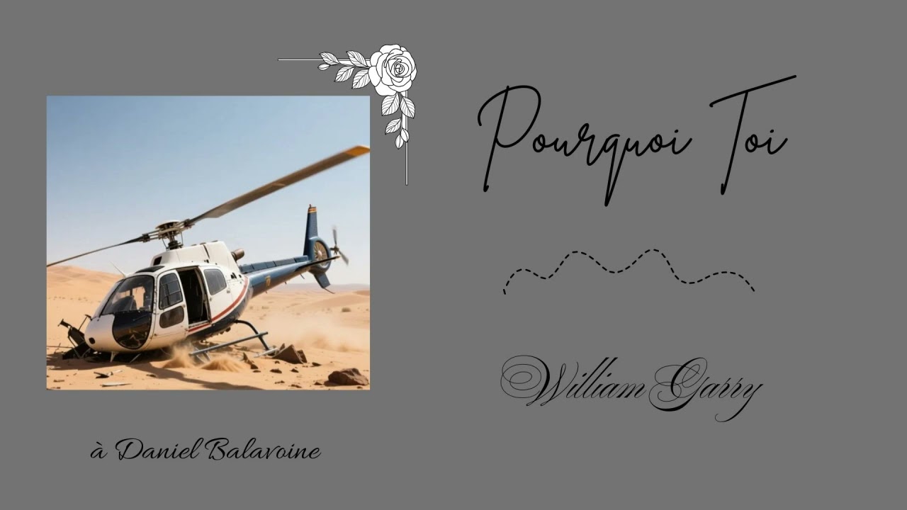 Pourquoi Toi : Paroles : William Garry : Music : Mureka A.I 2025  Hommage à Daniel Balavoine .