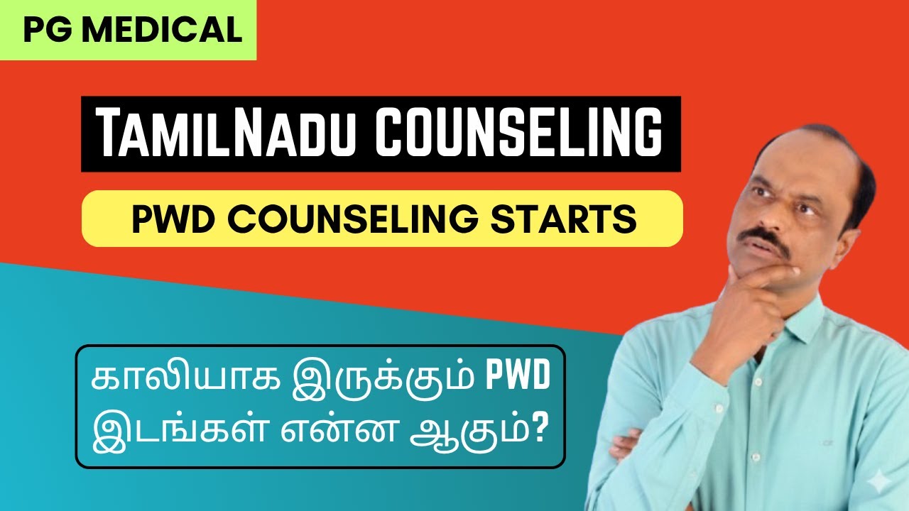 Tamil Nadu PG Medical Counseling Starts | What Happens to Vacant PwD Seats?