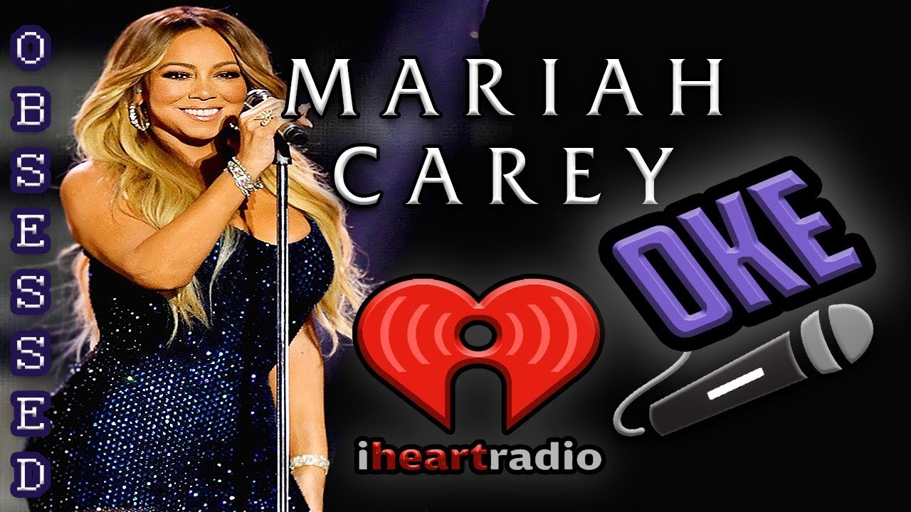 Mariah CareyOKE 🎤 - Obsessed (iHeartRadio Intro + WHISTLES only)