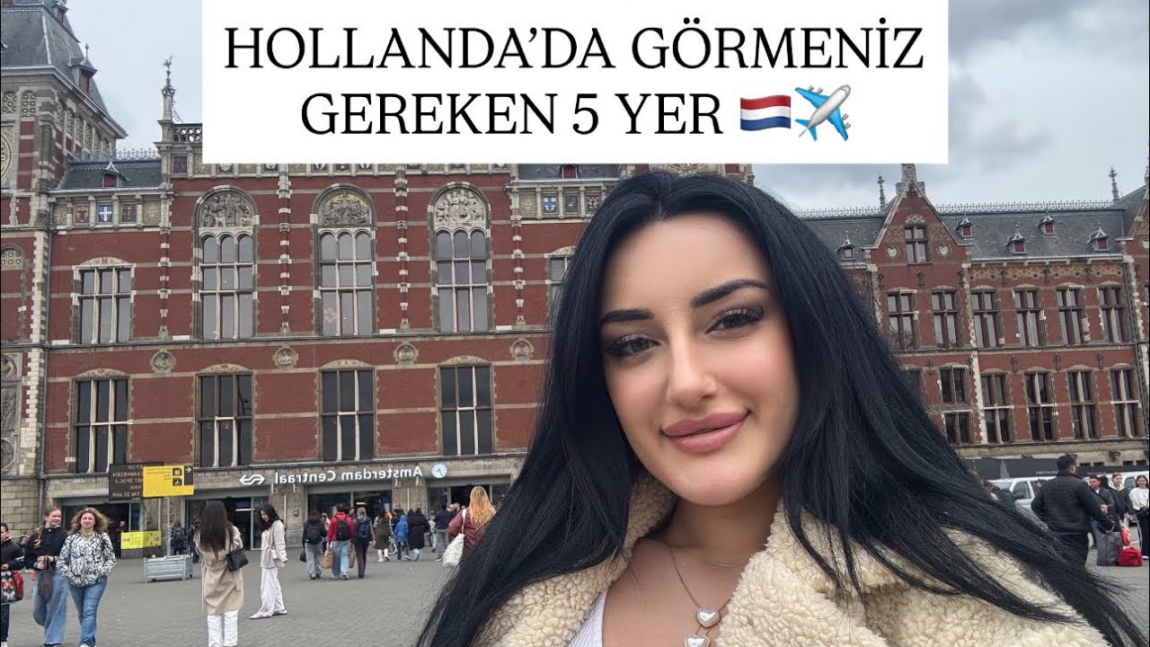 HOLLANDA’DA GÖRMENİZ GEREKEN 5 YER 🇳🇱🌷✈️ -Tek başıma Amsterdam, Utrecht, Giethoorn, Keukenhof-